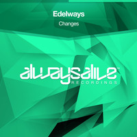 Edelways - Changes