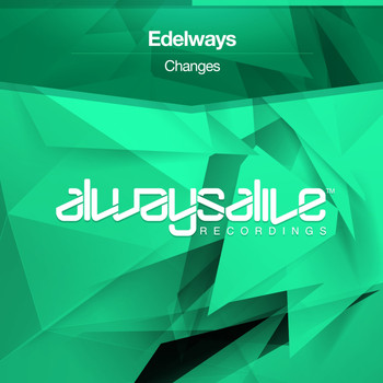 Edelways - Changes