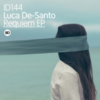 Luca De-Santo - Requiem EP