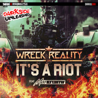 Wreck Reality - It's A Riot EP