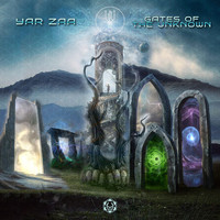 Yar Zaa - Gates of the Unknown