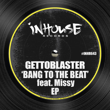 Gettoblaster - Bang to the Beat