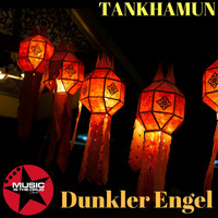 TANKHAMUN - Dunkler Engel