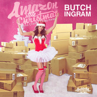 Butch Ingram - Amazon Stole Christmas (and Chased Santa Away)