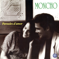 Moncho - Paraules d'amor