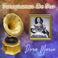 Dora Maria - Fonogramas de Oro