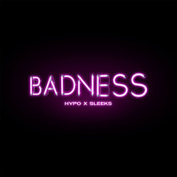 Hypo - Badness (Explicit)