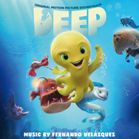 Fernando Velázquez - Deep (Original Motion Picture Soundtrack)