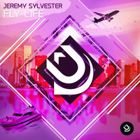 Jeremy Sylvester - FLY LIFE