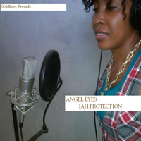 Angel Eyes - Jah Protection