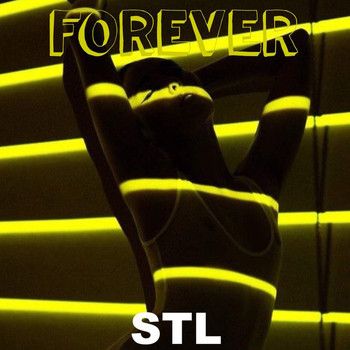 STL - Forever