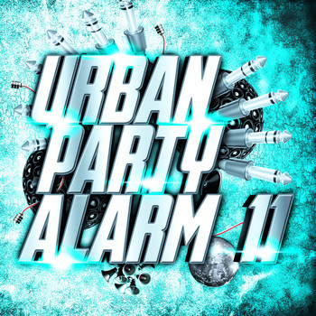 Various Artists - Urban Party Alarm 11