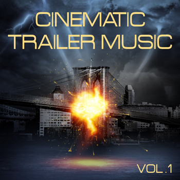 Various Artists - Cinematic Trailer Music, Vol. 1