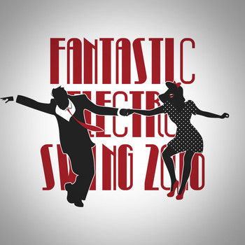 Various Artists - Fantastic Electro Swing 2018