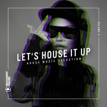 Various Artists - Let's House It up, Vol. 2 (House Music Selection)