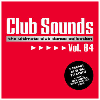Various Artists - Club Sounds, Vol. 84 (Explicit)