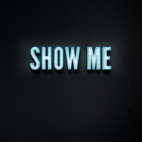 Show me