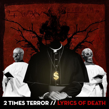 2 Times Terror - Lyrics of Death