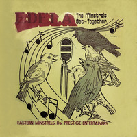 Eastern Minstrels - Edela