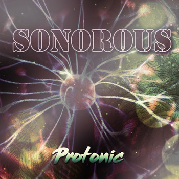 Sonorous - Protonic
