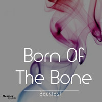 Backlash - Born of the Bone