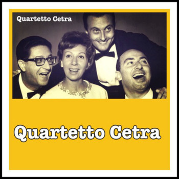 Quartetto Cetra - Quartetto cetra