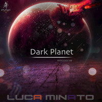 Luca Minato - Dark Planet