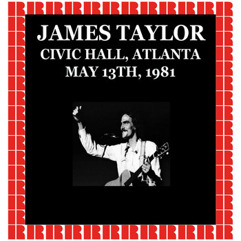 James Taylor - Atlanta Civic Hall, CA, 1981 (Hd Remastered Edition)