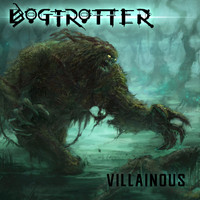 Bogtrotter - Villainous