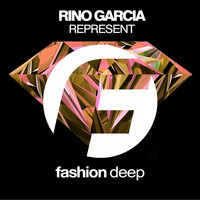 Rino Garcia - Represent