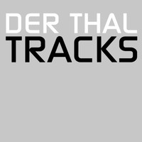 Der Thal - Tracks 1-4