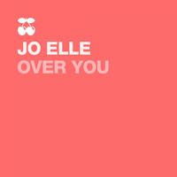 Jo-Elle - Over You