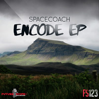 Spacecoach - Encode Ep