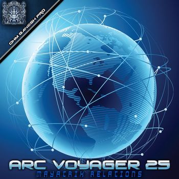 Arc Voyager 25 - Mayatrix Relations