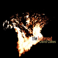 David Oakes - The Juggernaut