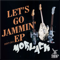 Morlack - Let's Go Jammin' EP