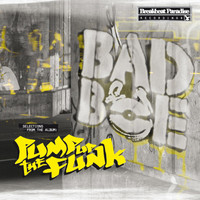 BadboE - Pump Up The Funk EP