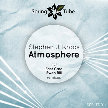 Stephen J. Kroos - Atmosphere