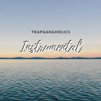 TrapGangHolics - 'Only Me' Instrumental