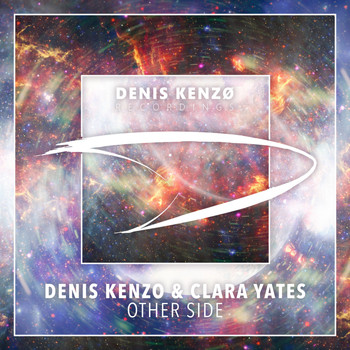 Denis Kenzo & Clara Yates - Other Side