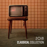 Relaxing Music Therapy Consort - 2018 Classical Collection