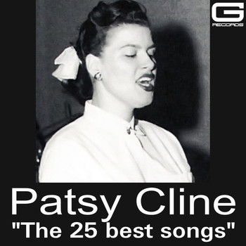Patsy Cline - The 25 best songs