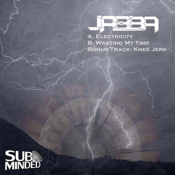 Jabba - Electricity/ Wasting My Time