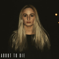 Kalena - About to Die