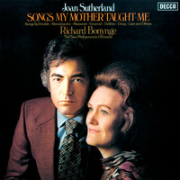 Joan Sutherland, New Philharmonia Orchestra, Richard Bonynge - Songs My Mother Taught Me