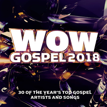 Various Artists - Wow Gospel 2018