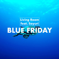 Living Room - Blue Friday