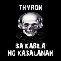 Thyron - Sa Kabila Ng Kasalanan (feat. Alamat ni UG)