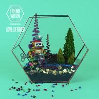 Friend Within - Friend Within Presents: Love Defined