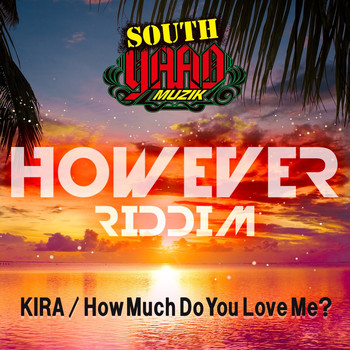 Kira - How Much Do You Love Me?